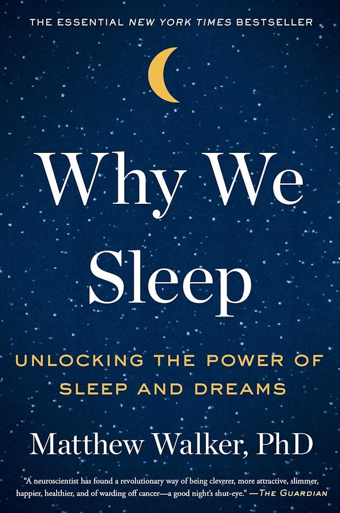 Book Review: Why We Sleep by Matthew Walker